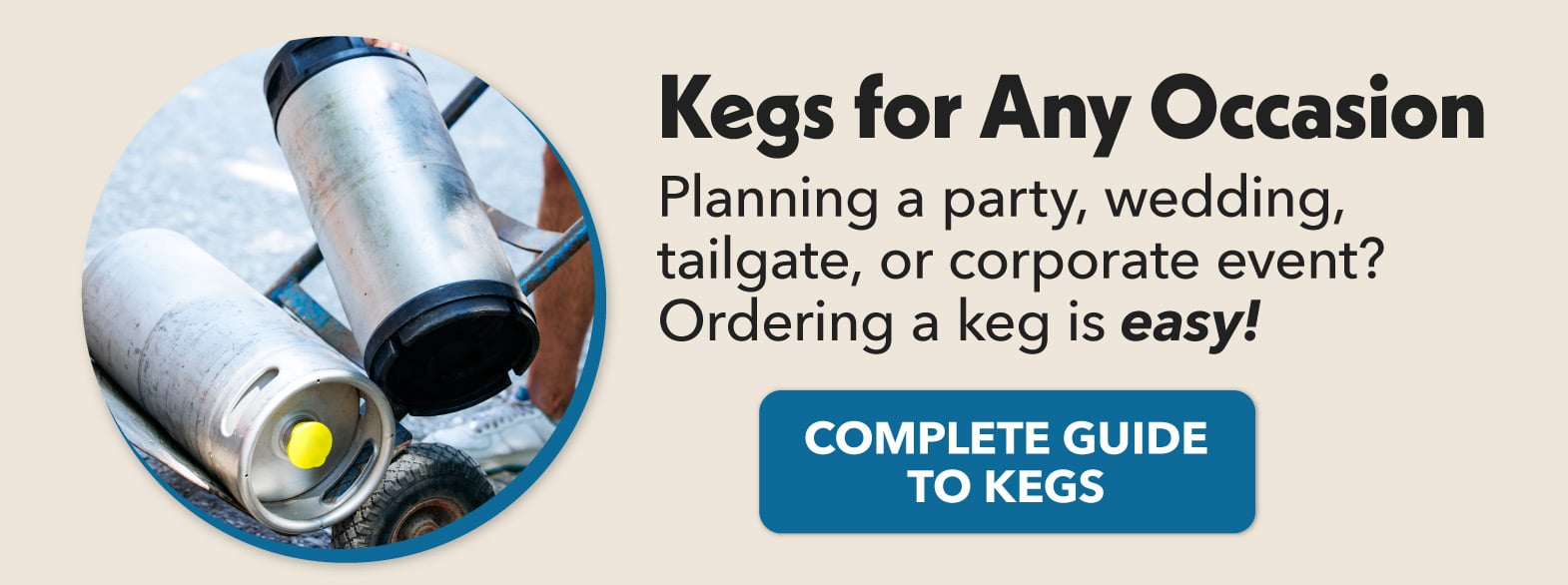 Complete Guide to Kegs