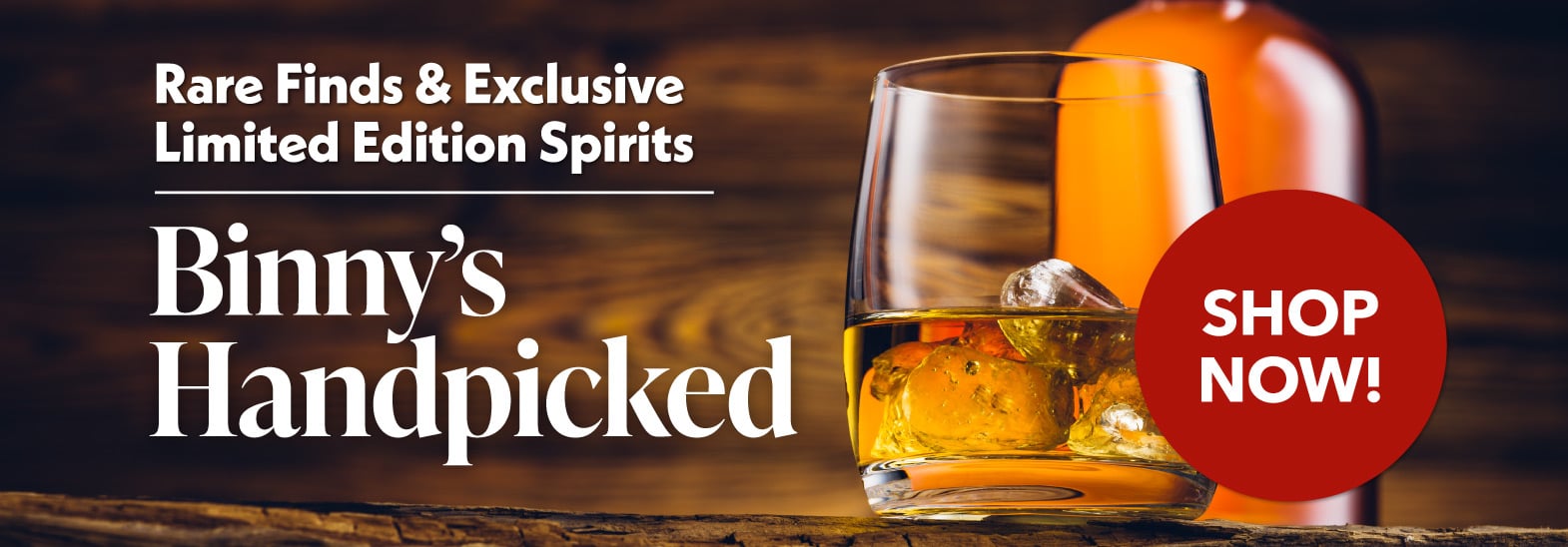 Shop Binny's Handpicked Spirits - Exclusive & Rare Whiskies, Tequilas, Rums & More